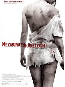 Mezarına Tüküreceğim