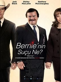 Bernie'nin Suçu Ne?