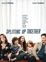 Splitting Up Together Splitting Up Together