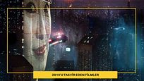 2019'u Önceden Tahmin Eden Filmler 2019'u Önceden Tahmin Eden Filmler