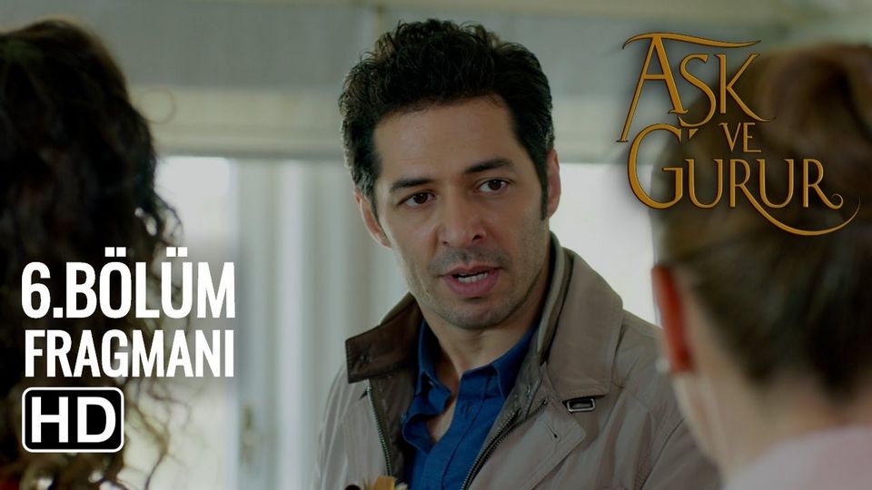 Aşk ve Gurur6 Aşk ve Gurur6