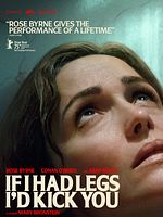 If I Had Legs I'd Kick You posteri