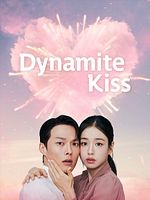 Dynamite Kiss görüntüsü