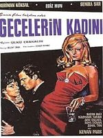 Gecelerin Kadını posteri