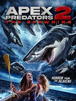 Apex Predators 2: The Spawning posteri