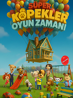 Süper Köpekler: Oyun Zamanı posteri