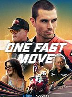 One Fast Move posteri