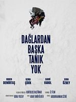 Dağlardan Başka Tanık Yok posteri