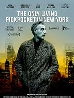 The Only Living Pickpocket In New York posteri