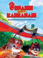 Ormanın Süper Kahramanı posteri