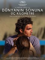 Dünyanın Sonuna Üç Kilometre posteri
