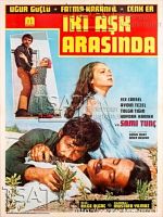 İki Aşk Arasında posteri