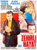 Zehirli Hayat posteri
