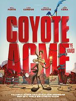 Coyote, Acme'ye Karşı posteri
