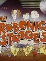 The Three Robonic stooges görüntüsü