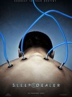 Sleep Dealer posteri
