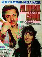 Aldırma Gönül posteri