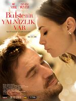 Bu İşte Bir Yalnızlık Var posteri