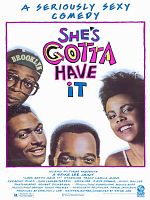 She's gotta have it posteri