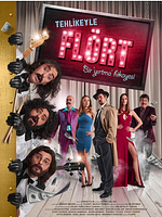Tehlikeyle Flört posteri
