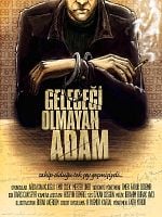 Geleceği Olmayan Adam posteri