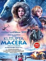 Kutupta Macera posteri