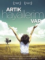 Artık Hayallerim Var posteri