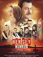 Her Şey Mümkün posteri