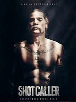 Shot Caller posteri