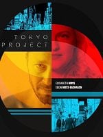 Tokyo Project posteri