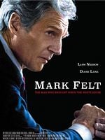 Mark Felt: The Man Who Brought Down The White House posteri