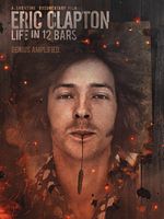 Eric Clapton: Life in 12 Bars posteri