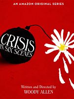 Crisis in Six Scenes görüntüsü