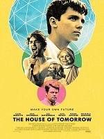 The House Of Tomorrow posteri