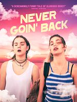Never Goin' Back posteri