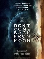 Don’t Come Back From The Moon posteri