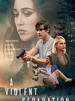 A Violent Separation posteri