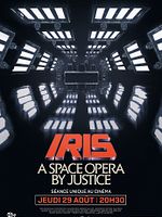 Iris : A Space Opera By Justice posteri