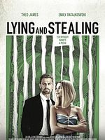 Lying and Stealing posteri