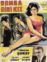 Bomba Gibi Kız posteri