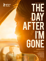 The Day After I'm Gone posteri