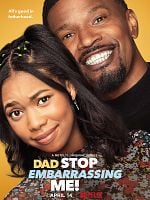 Dad Stop Embarrassing Me! görüntüsü
