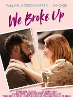 We Broke Up posteri