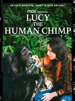 Lucy The Human Chimp posteri