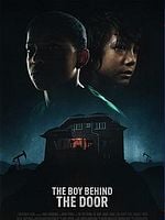 The Boy Behind the Door posteri
