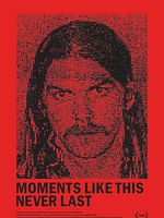 Moments Like This Never Last posteri