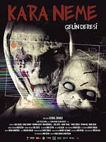 Kara Neme: Gelin Deresi posteri