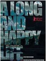 Uzun ve Mutlu Bir Yaşam posteri