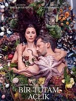 Bir Tutam Açlık posteri