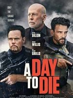 A Day to Die posteri